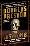 The Lost Tomb and Other Real-Life Stories of Bones, Burials, and Murder