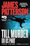 Till Murder Do Us Part (ID True Crime, 6)