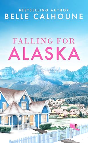 Falling for Alaska book cover