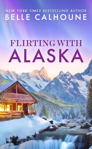Flirting with Alaska cover