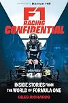 F1 Racing Confidential: Inside Stories from the World of Formula One