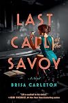 Last Call at the Savoy