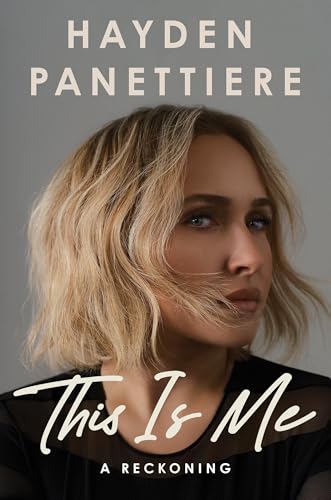 This Is Me : by Panettiere, Hayden