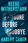 Gone Before Goodbye