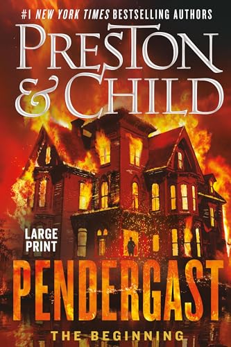 Pendergast : the Beginning by Preston, Douglas J