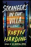 Strangers in the Villa