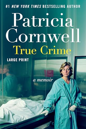 True Crime by Cornwell, Patricia Daniels