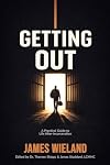Getting Out: Success After Incarceration