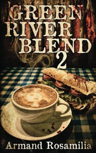 Green River Blend 2 book cover