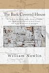 The Bark Covered House