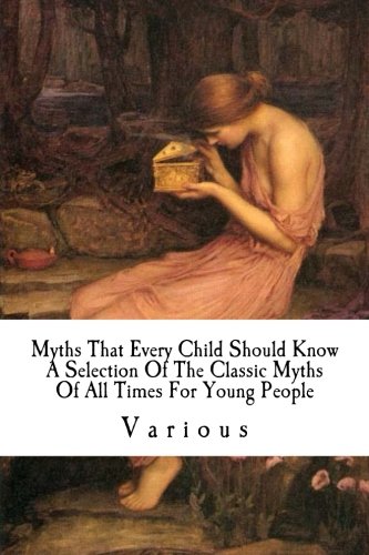 Myths That Every Child Should Know book cover