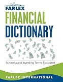 The Farlex Financial Dictionary Business And Investing Terms Explained