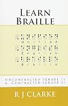 Learn Braille: Uncontracted (Grade 1) & Contracted (Grade 2)