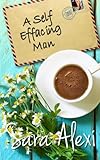 A Self Effacing Man
