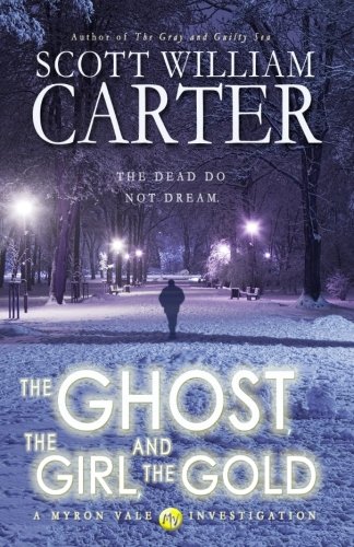 The Ghost, the Girl, and the Gold book cover