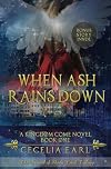 When Ash Rains Down (Kingdom Come, #1)