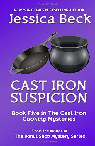Cast Iron Suspicion (As:Jessica Beck) cover