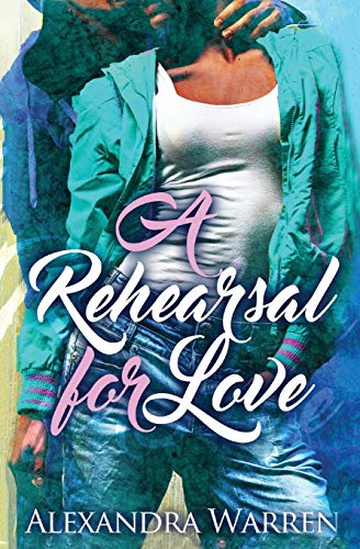 A Rehearsal for Love book cover