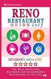 Reno Restaurant Guide 2017 Best Rated Restaurants In Reno Nevada 300 Restaurants Bars And Cafs Recommended For Visitors 2017