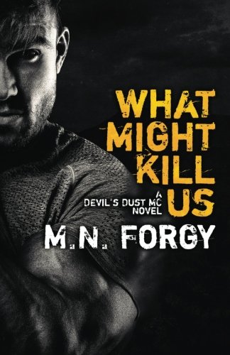 What Might Kill Us book cover