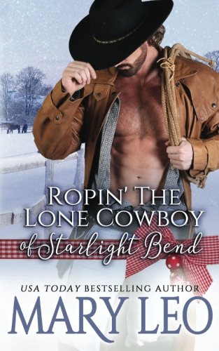 Ropin' the Lone Cowboy of Starlight Bend book cover