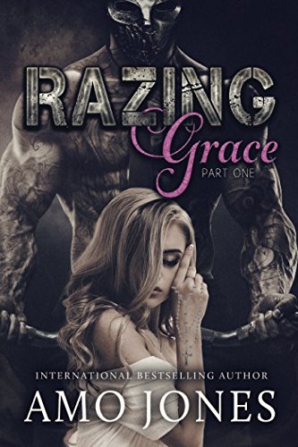 Razing Grace: Part 1 book cover