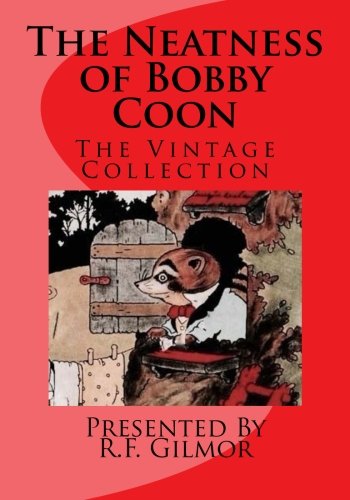 The Neatness of Bobby Coon book cover