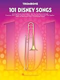 101 Disney Songs For Trombone