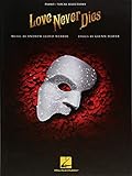 Love Never Dies Pianovocal Selections