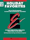 Essential Elements Holiday Favorites: Baritone T.C. Book with Online Audio (Essential Elements Band Folios)