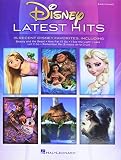 Disney Latest Hits 15 Recent Disney Favorites Easy Piano