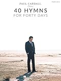 Paul Cardall - 40 Hymns for Forty Days: Piano Solo Songbook