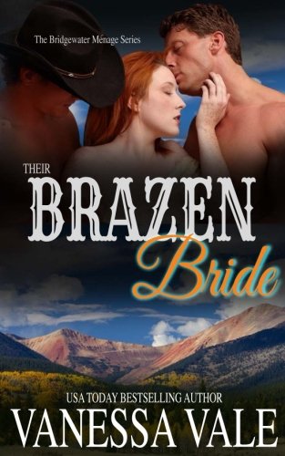 Their Brazen Bride (By: Vanessa Vale) cover