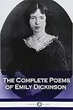The Complete Poems Of Emily Dickinson Illustrated