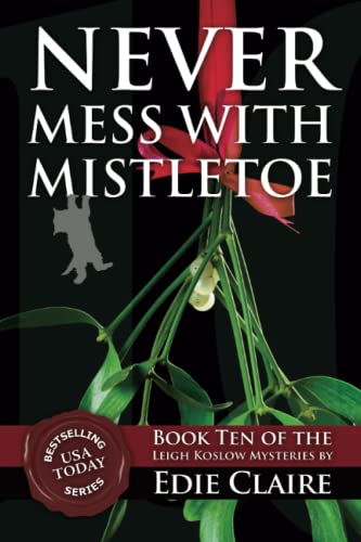 Never Mess with Mistletoe book cover
