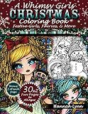 A Whimsy Girls Christmas Coloring Book Festive Girls Fairies More