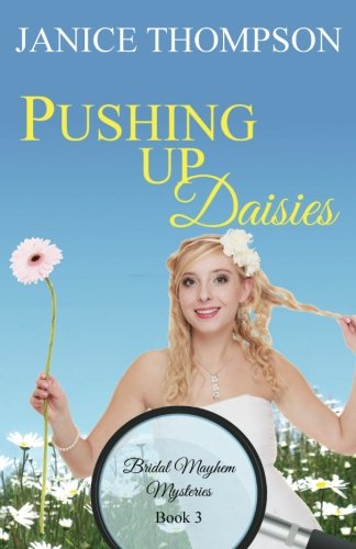 Pushing Up Daisies book cover