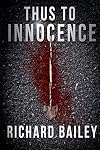 Thus to Innocence