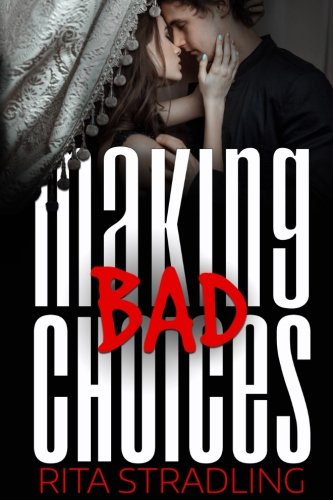 Making Bad Choices book cover