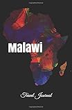 Malawi Travel Journal Perfect Size 100 Page Travel Notebook Diary