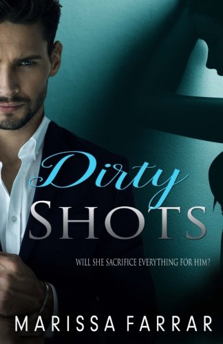 Dirty Shots book cover