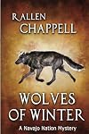 Wolves of Winter: A Navajo Nation Mystery (Navajo Nation Mysteries) (Volume 6)