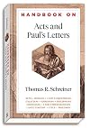 Handbook on Acts and Paul's Letters (Handbooks on the New Testament)