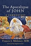 The Apocalypse of John: A Commentary