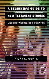 Beginner's Guide to New Testament Studies