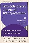 Introduction to Biblical Interpretation: Participating in God's Story of Redemption (Foundations for Spirit-Filled Christianity)