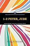 1-2 Peter, Jude: (A Transformative Bible Commentary for Spirit-filled Christians) (Word and Spirit Commentary on the New Testament)