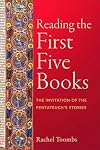 Reading the First Five Books: The Invitation of the Pentateuch's Stories