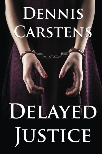 Delayed Justice book cover