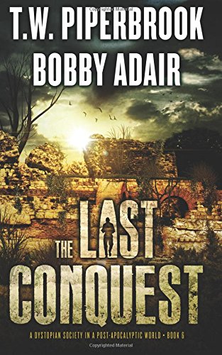 The Last Conquest book cover